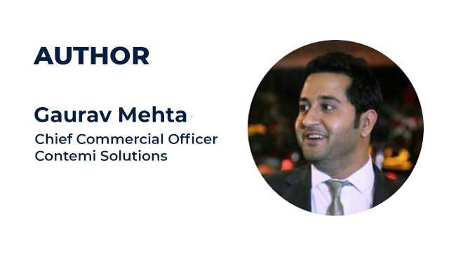Gaurav Mehta – Chief Commercial Officer, Contemi Solutions